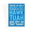 Hawk Tuah Girl Meme Birthday Card - A5 Portrait - 1 Card