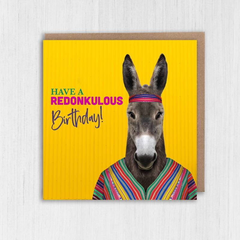 Have a redonkulous birthday donkey animal in birthday card for children, kids, young people, son, daughter (Animalyser) Size A6/A5/A4/Square - A6: Single card