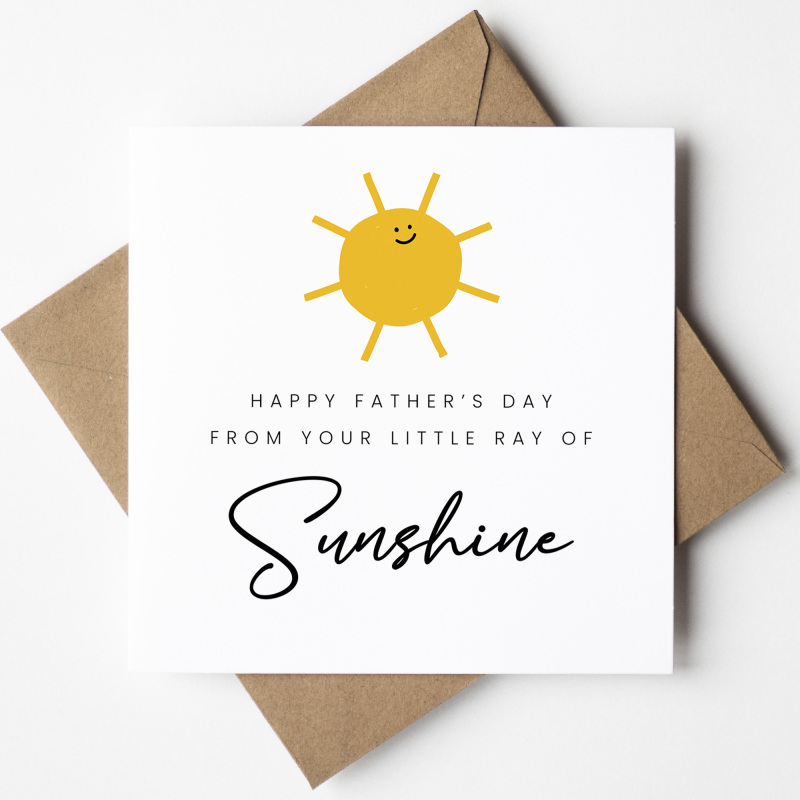 Happy Fathers Day Little Ray of Sunshine Card