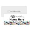 #hello my name is... Name Badge - Garden Blooms