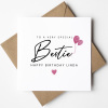 Bestie Birthday Card, Happy Birthday Bestie Card, Birthday Card For Bestie, Best Friend Birthday Card, Personalised Best Friend Birthday - A6 - 4.1" x 5.8"