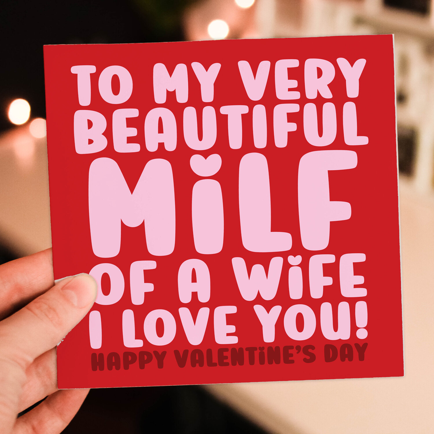 To my beautiful milf of a wife, I love you, Happy Valentine's Day card from husband, boyfriend, partner (Size A6/A5/A4/Square 6x6") - A6: Single card