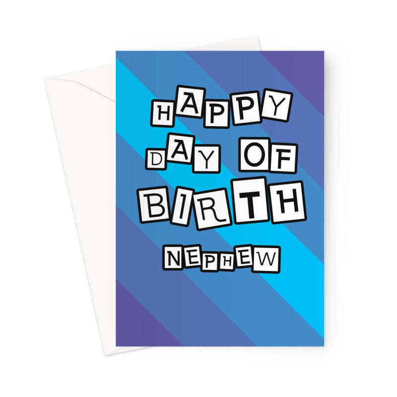 Happy Day Of Birth Nephew - Birthday Card - A5 Portrait - 1 Card