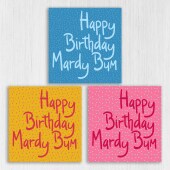 Yorkshire dialect, Yorkshire phrase, funny, rude birthday card: Happy Birthday Mardy Bum (Size A6/A5/A4/Square 6x6")