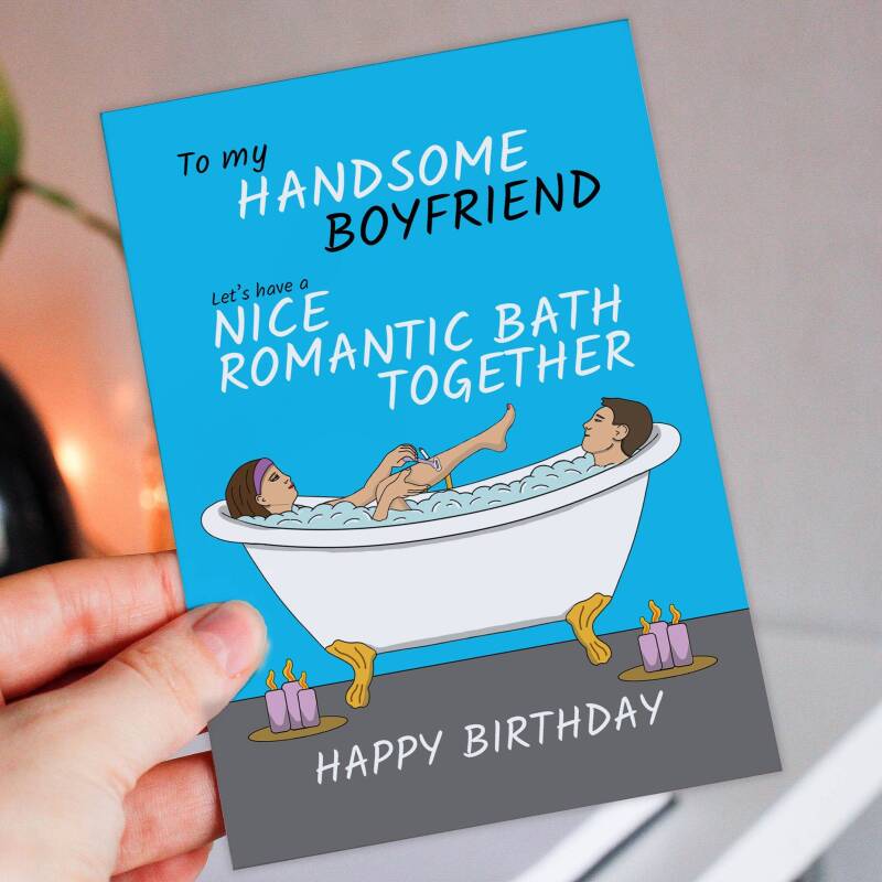 Funny husband, boyfriend, bathroom humour birthday card from wife, girlfriend: Nice romantic bath together (Size A6/A5/A4/Square 6x6") - A6: Single card - Boyfriend