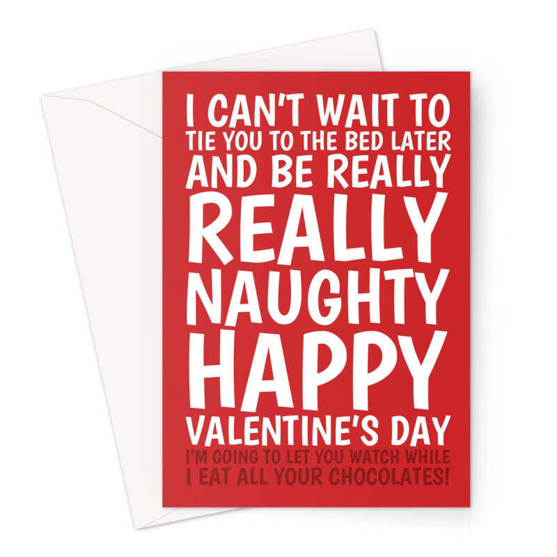 Naughty Valentine's Day Card - Eat Your Chocolates - A5 Portrait - 1 Card
