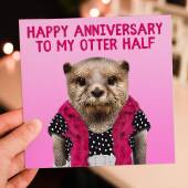 Happy anniversary to my otter half anniversary card for wife, husband, girlfriend, boyfriend (Animalyser) (Size A6/A5/A4/Square 6x6")