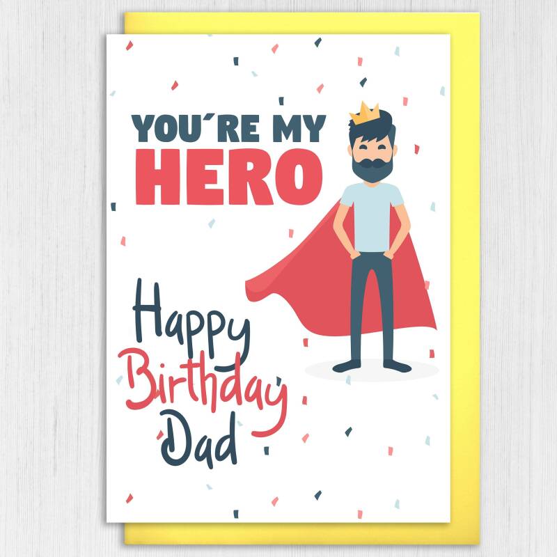 You're my hero superhero birthday card for Dad, father, daddy, papa from son, daughter, child (Size A6/A5/A4/Square 6x6") - A6: Single card