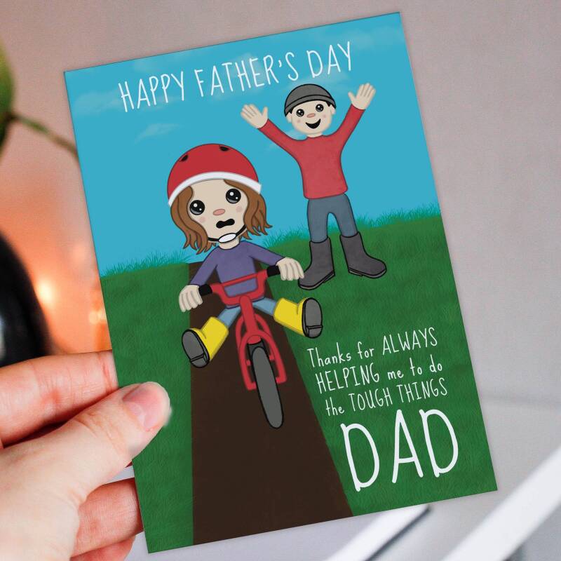 Thanks for always helping me do the tough things Dad cute, riding a bike, bicycle Father’s Day card from son or daughter (Size A6/A5/A4) - A6: Single card