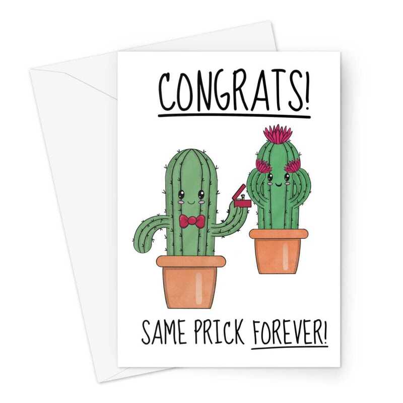 Funny Engagement Congratulations Card - Same Prick Forever - A5 Portrait - 1 Card