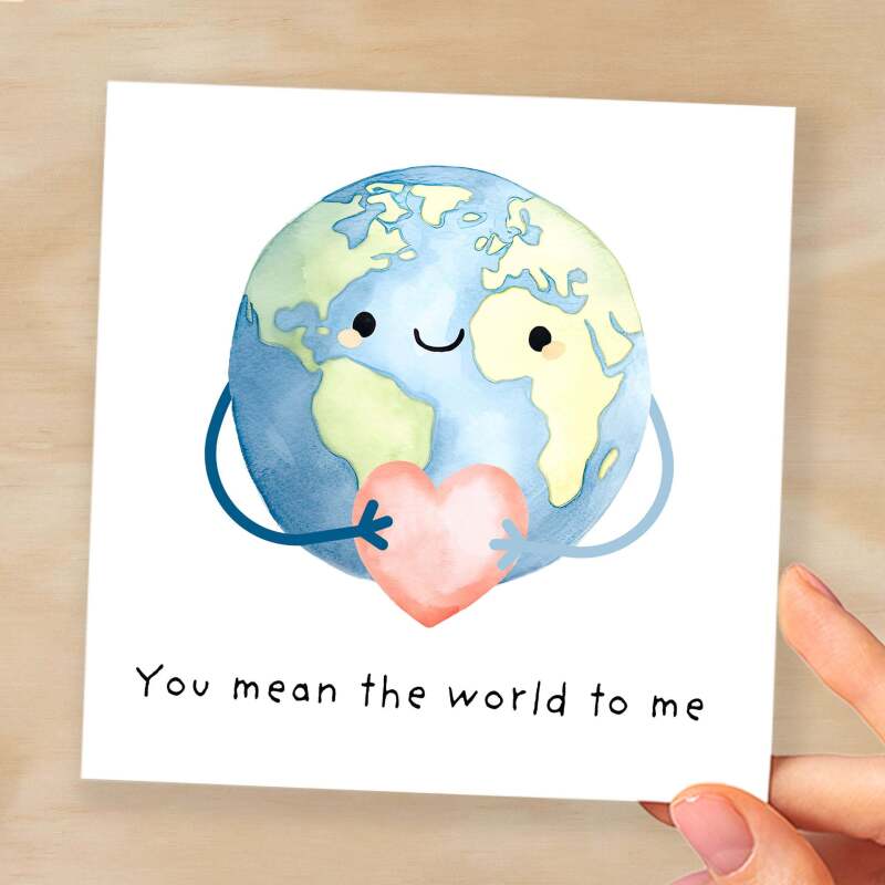 Anniversary Card For Girlfriend or Boyfriend You Mean the World To Me Cute Card For Wife Love Card For Husband - Square (6x6) / Blank Message