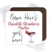 Personalised Drinks Coaster - Name's Chocolate Strawberry Martini Goes Here!