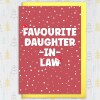 Funny favourite in laws Christmas card for mother, father, son, daughter, brother or sister in law (Size A6/A5/A4/Square 6x6") - A6: Single card