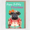 Happy Birthday Precious pug dog animal in clothes card for female, girlfriend, wife, partner, girl, gal (Animalyser) Size A6/A5/A4/Square - A6: Single card - Yellow