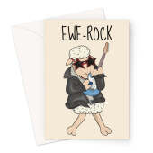 Funny Sheep Birthday Card - Ewe-Rock