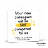 New Job - Your New Colleagues Will Be Shit Mug- Funny New Job Gift, Congratulations, Leaving Job, Office Colleague Coworker, Rude Gift - Mug Only