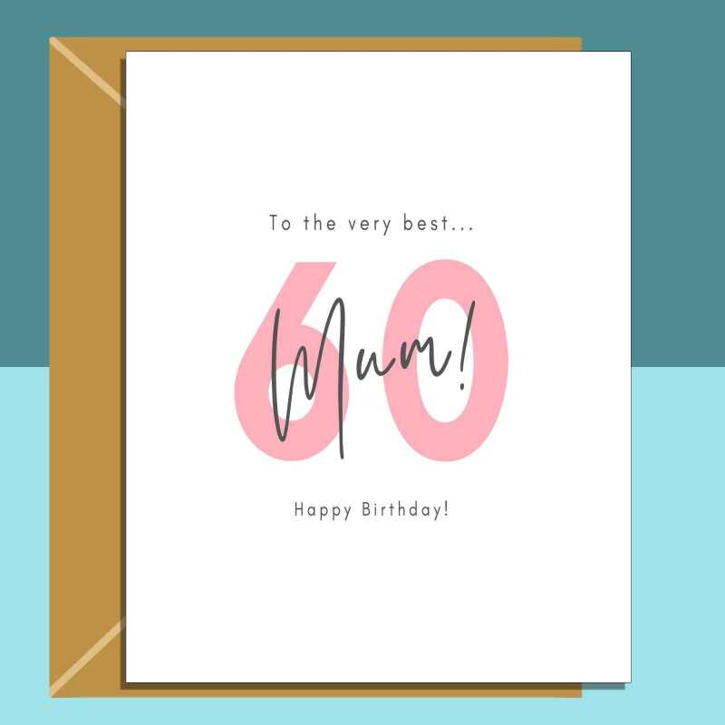 60th Birthday Card for Mum - Inside can be personalised - 60 years old - Mom. - Blank inside - Small