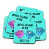 Best Tea Coaster - You'll Always Be My Best-Tea, Coaster Gift, Best Friend Gift, Friend Gift, Friendship Gift, Thank You Gift, Funny Gift - Single Coaster