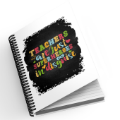A5 Notebook - Teachers Are Just Superheroes In Disguise