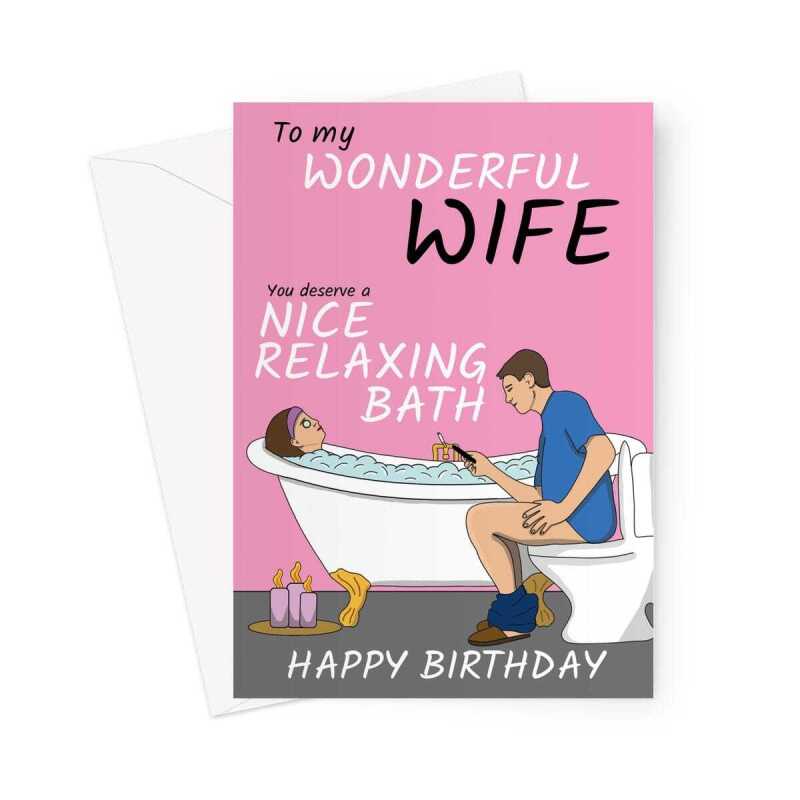Funny Birthday Card for Wife - Hilarious Bathroom Humour Birthday Card - A5 Portrait - 1 Card
