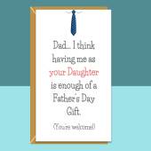 Funny Father's Day Card from Daughter - Ideal for your Dad this Fathers Day - Can be personalised inside if needed