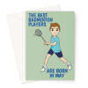 CC0859 - Badminton Greeting Card For A May Birthday Greeting Card - A5 Portrait - 1 Card