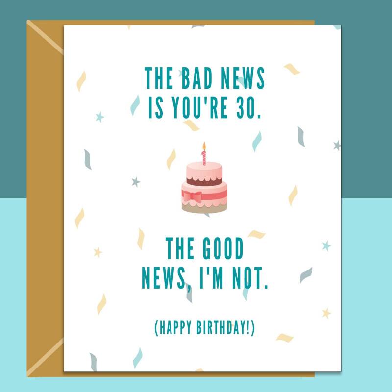 Funny 30th Birthday Card - Cheeky Card for Someone Turning 30 years old - For Him or For Her - Can be personalised inside - Large or Small - Blank inside - Large