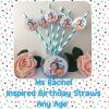 Unofficial Personalised Ms Rachel Birthday Party Straws, ANY AGE Birthday Straws - 6 straws only - Multicoloured