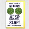 Pair of melons to stare at all day without getting a slap funny, rude, breasts, boobs, melons Valentine's Day card Size A6/A5/A4/Square 6x6" - A6: Single card