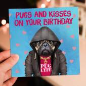 Pugs and kisses on your birthday cute pug in clothes, dog, hugs and kisses card for wife, husband (Animalyser) (Size A6/A5/A4/Square 6x6")