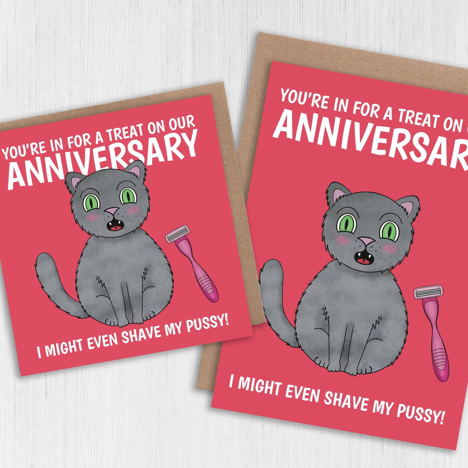 I might even shave my pussy funny, rude, cat, pussy, vagina anniversary card for husband, boyfriend, partner (Size A6/A5/A4/Square 6x6") - A6: Single card