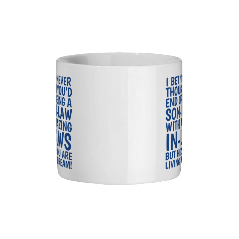 Son-In-Law Magic Mug - Living The Dream - White - Ceramic