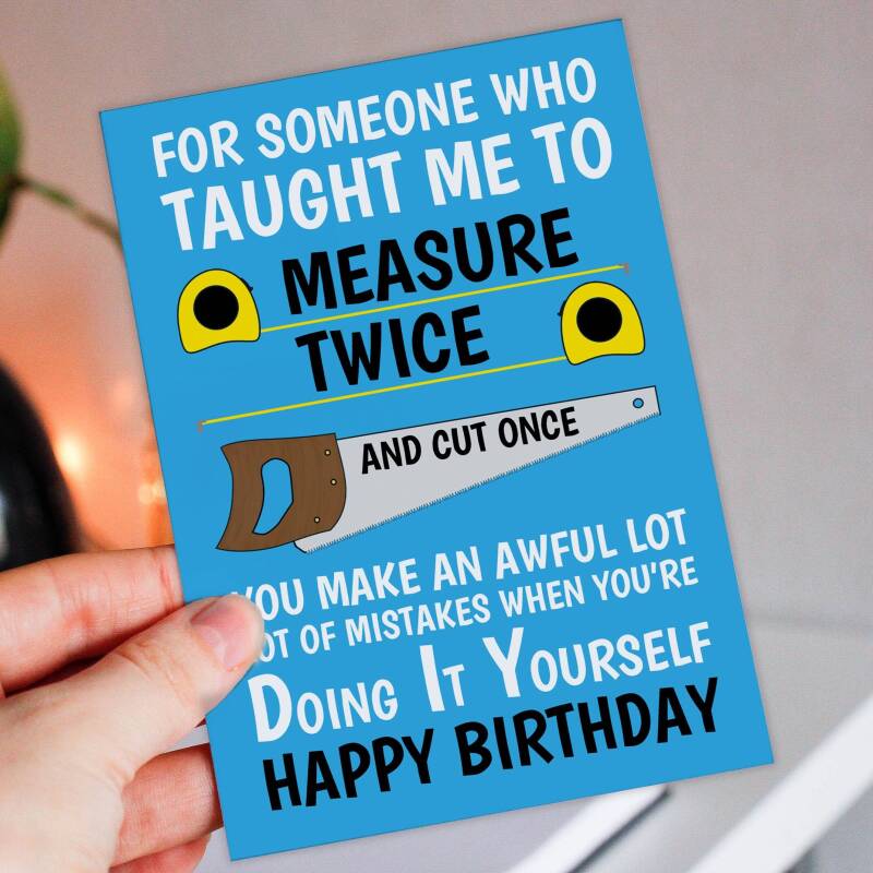 You make an awful lot of mistakes when you’re Doing It Yourself funny, rude, DIY, do it yourself birthday for Dad, Mum (Size A6/A5/A4) - A6: Single card