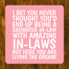 Funny Daughter-In-Law Coaster - White