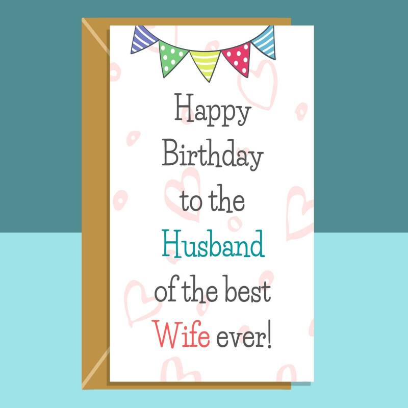 Funny Husband Birthday Card - For Him - Best Wife Ever - Cheeky - Adult - Sarcastic - Cute Greetings Card