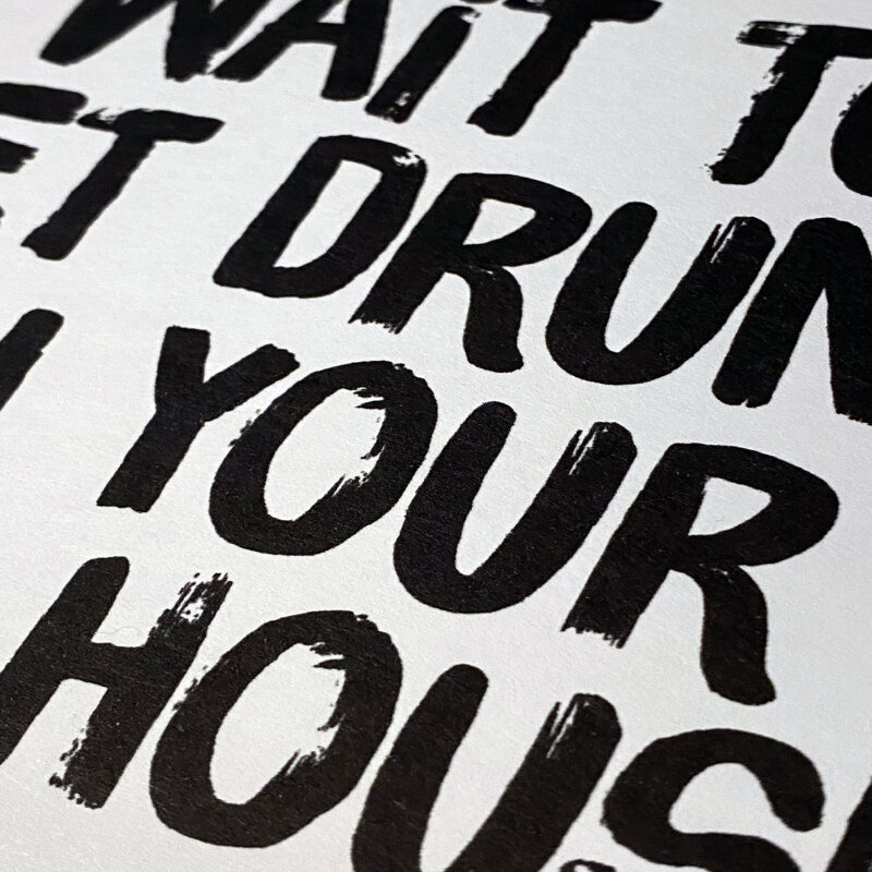 I can't wait to get drunk in your new house funny alcohol-themed new home, housewarming, moving, leaving card (Size A6/A5/A4/Square 6x6") - A6: Single card