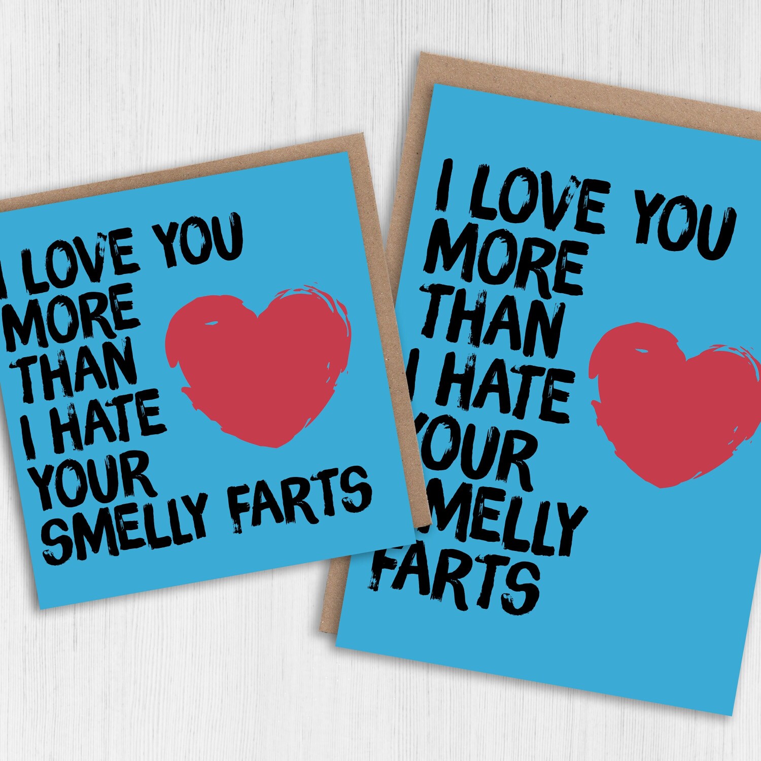 Funny, cheeky fart anniversary card for wife, husband, girlfriend, boyfriend: Hate your smelly farts (Size A6/A5/A4/Square 6x6") - A6: Single card