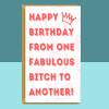 Funny Friend Birthday Card - Personalised - Ideal for your bestie, work colleague, friend, or any other fabulous b*tch in your life - Large - Blank inside