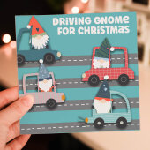Driving gnome for Christmas funny gnome, gnomes, cute festive song, Holidays, Xmas card (Size A6/A5/A4/Square 6x6")