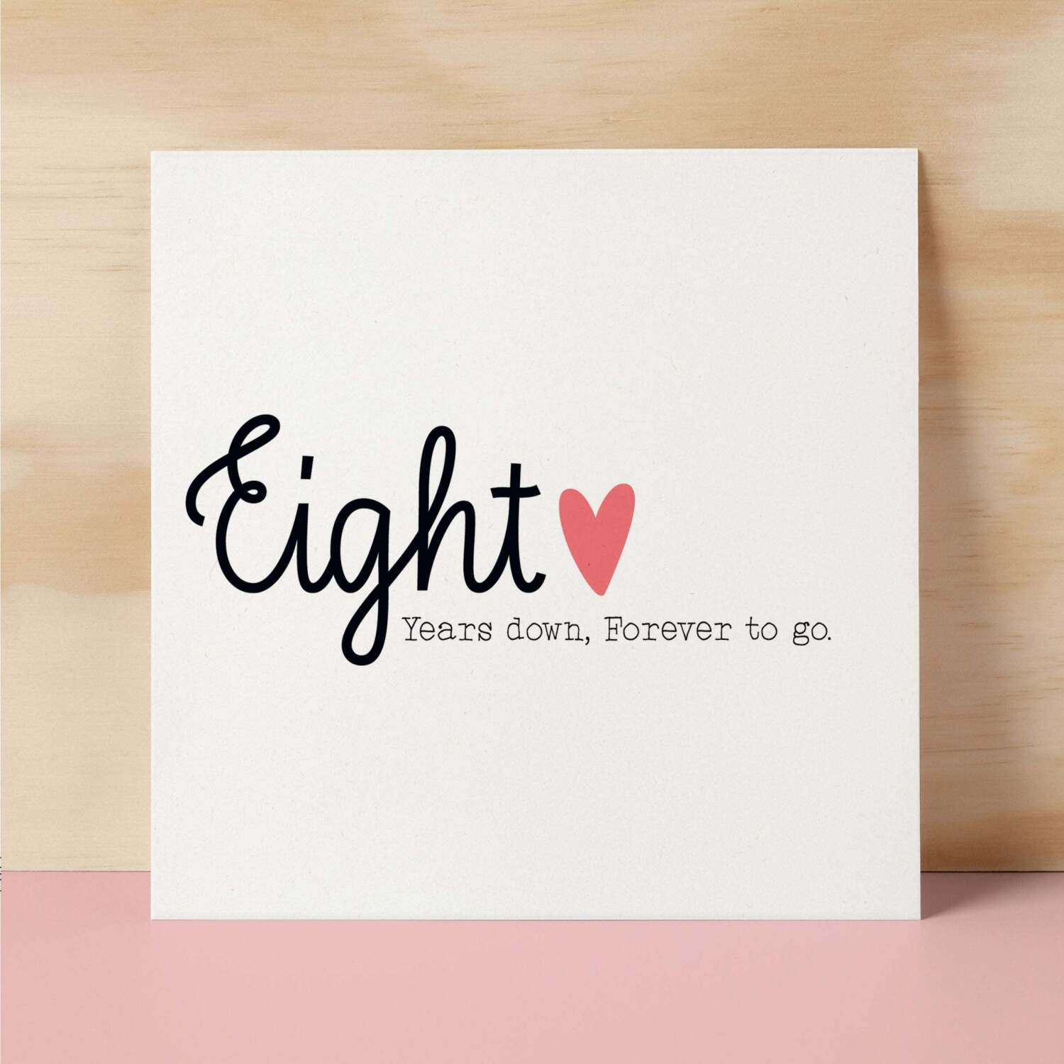 8 Year Anniversary Card For Wife 8th Wedding Anniversary Card For Husband Anniversary Card For Wife Wedding Anniversary Card Eight Years - Square (6x6) / Blank Message