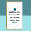 Funny Graduation Card - For Him or For Her - Personalised inside or blank - For University, College, PHD, Law School or more - Graduate Gift - Blank inside