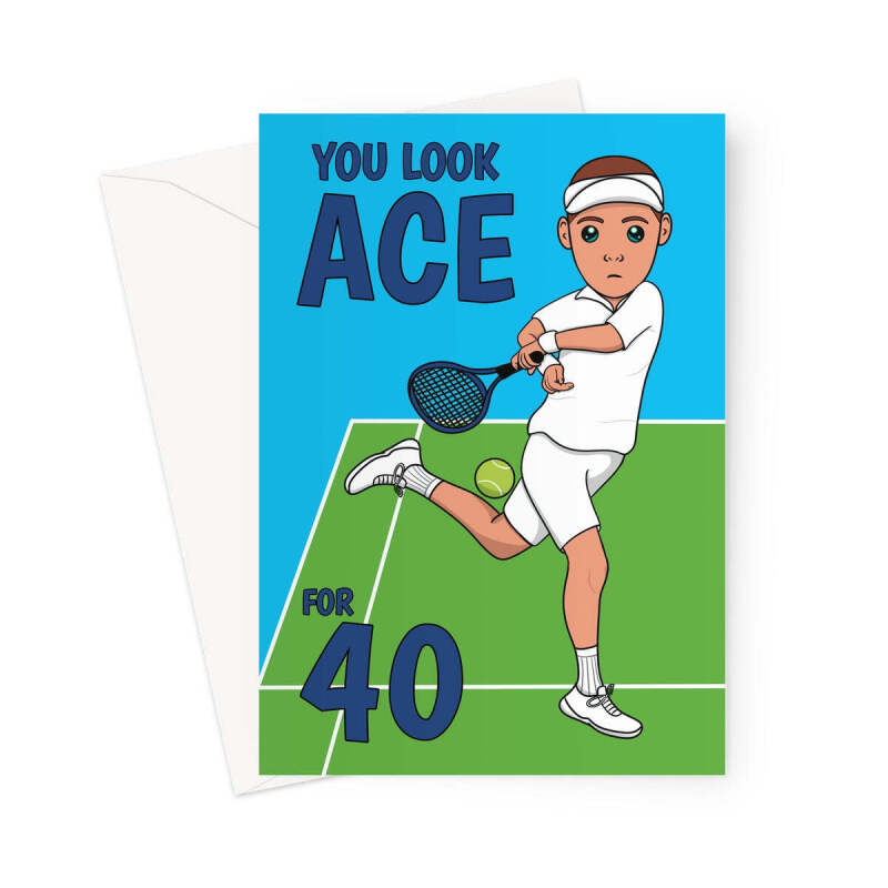 Funny Tennis Birthday Card Age 40 Man - A5 Portrait - 1 Card