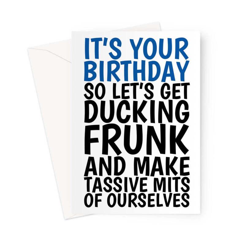 Ducking Frunk Birthday Card - A5 Portrait - 1 Card