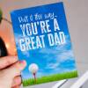 Putt it this way, you're a great dad golfer, golfing, golf Father's Day card for papa, daddy, father from child (Size A6/A5/A4/Square 6x6") - A6: Single card