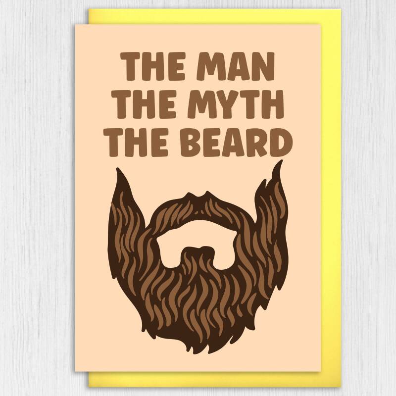 The man, the myth, the beard, tache, moustache funny Valentine's Day card for hairy male, boyfriend, husband (Size A6/A5/A4/Square 6x6") - A6: Single card - Beard