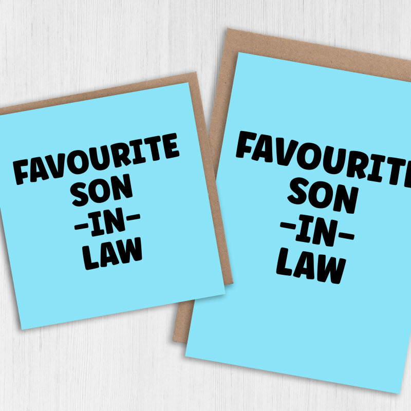 Funny favourite in laws birthday card for mother, father, son, daughter, brother or sister in law (Size A6/A5/A4/Square 6x6") - A6: Single card - Blue