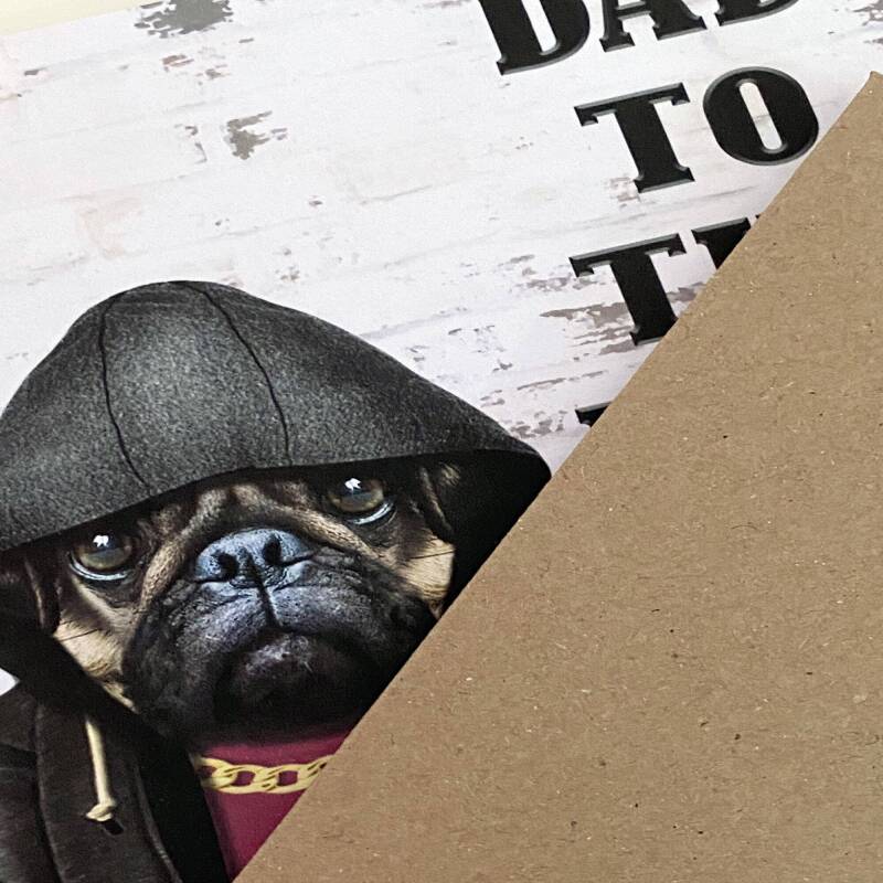 Dad to the Bone pug, dog in clothes birthday card for dad, father, daddy, papa from son, daughter (Animalyser) (Size A6/A5/A4/Square 6x6") - A6: Single card