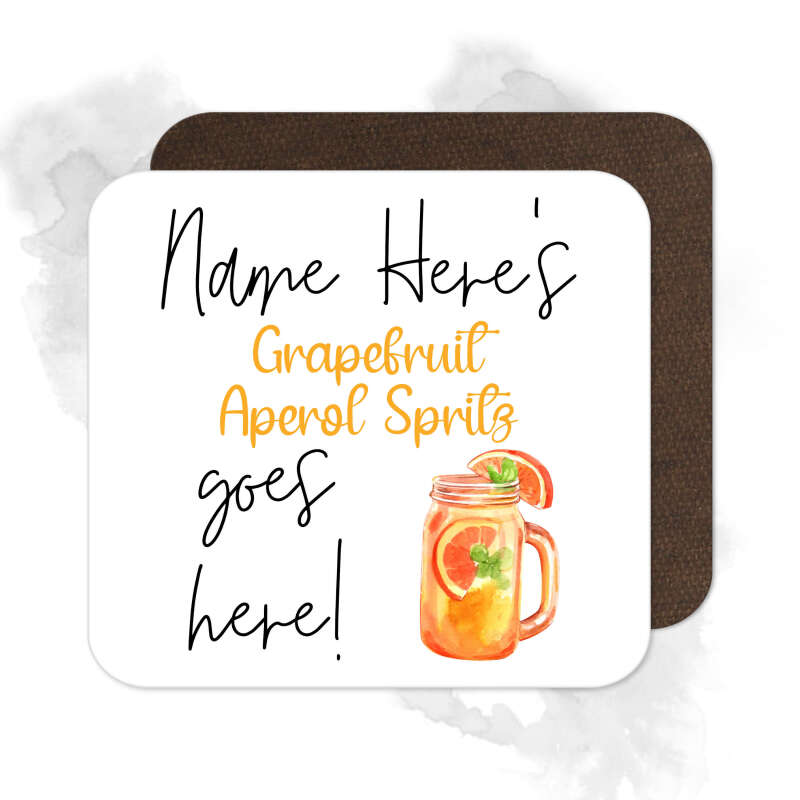 Personalised Drinks Coaster - Name's Grapefruit Aperol Spritz Goes Here!