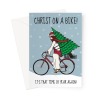 Funny Jesus Christmas Card - Christ On A Bike - A5 Portrait - 1 Card