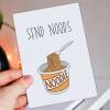 Send noods, send nudes funny Valentine's Day noodles card for wife, husband, girlfriend, boyfriend, partner (Size A6/A5/A4/Square 6x6") - A6: Single card